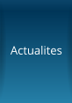Actualites