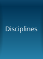 Disciplines